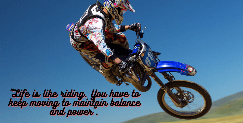 Inspirational Dirt Bike Quotes